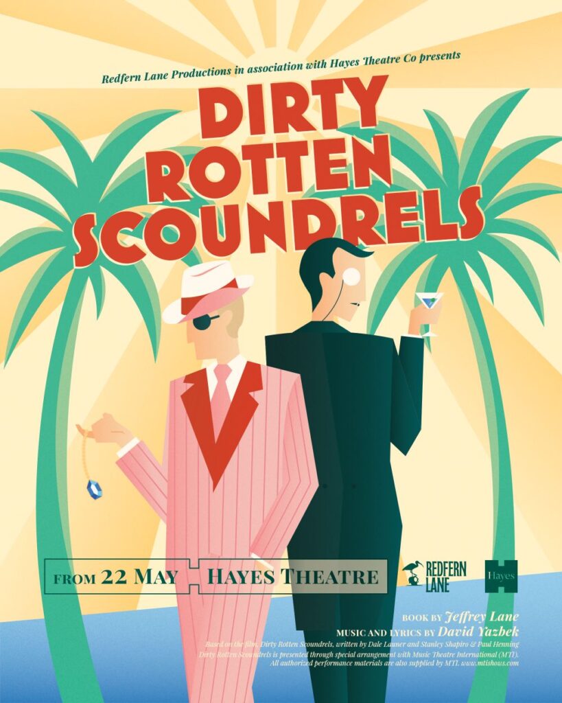 Dirty Rotten Scoundrels - Hayes 2026 Season