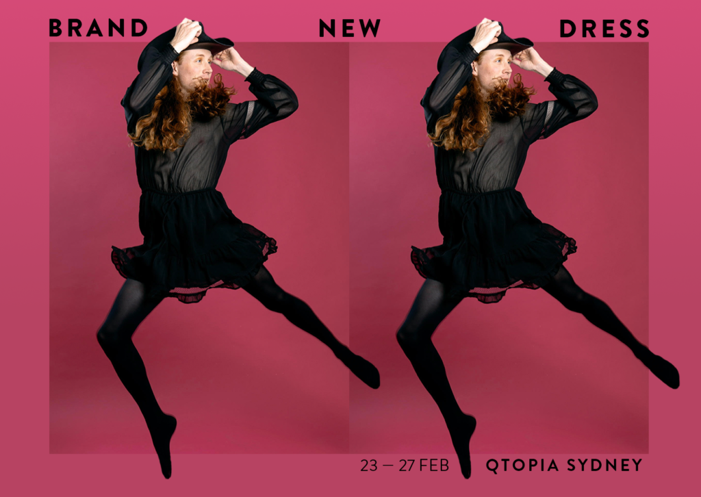 Andy Freeborn presents Brand New Dress at Qtopia this February