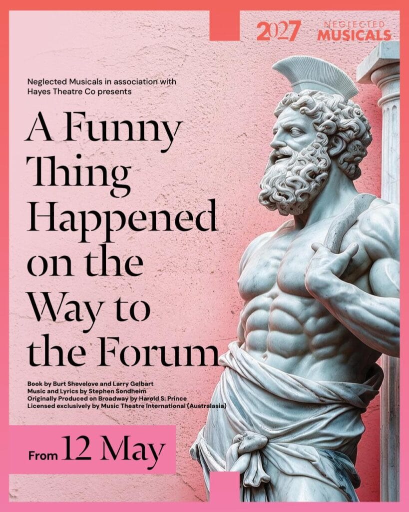 A Funny Thing Happened on the Way to the Forum - Hayes Theatre Co 2027 Season